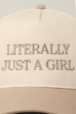 Literally Just A Girl Trucker Hat